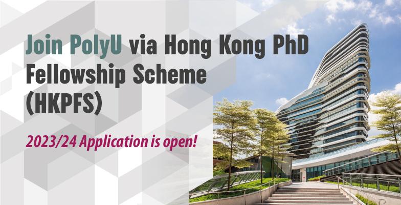 Join PolyU via Hong Kong PhD Fellowship Scheme (HKPFS)
